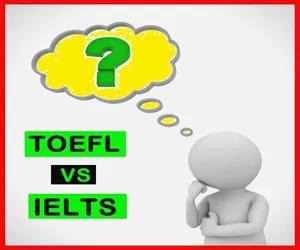 Les différences entre le TOEFL et l'IELTS